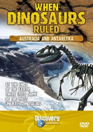 When Dinosaurs Ruled - Australia And Antarctica [DVD]