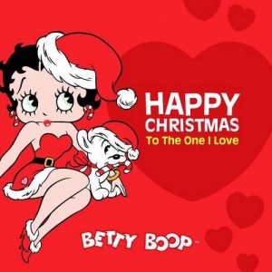 Happy Christmas to the One I Love: Betty Boop