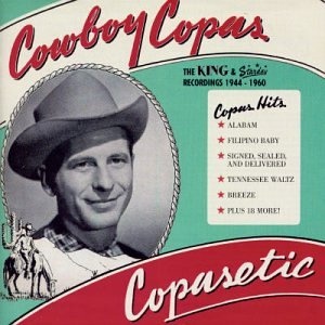 Copasetic: The Cream Of The King-Starday Recordings 1945 - 60