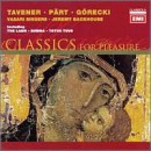 GÃ³recki/PÃ¤rt/Tavener: Choral Works