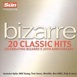 Bizarre: 20 Classic Hits - Celebrating Bizarre's 20th Anniversary