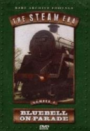 STEAM ERA, THE - BLUEBELL ON P