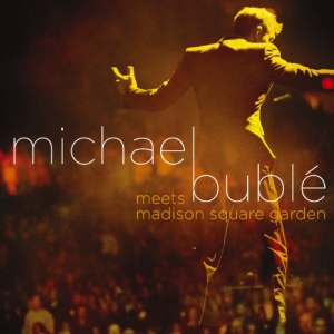 Michael Buble Meets Madison Square Garden (Cd + Dvd)