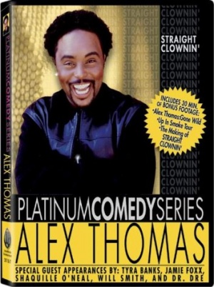 Alex Thomas - Straight Clownin' [2002] [DVD]