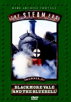 Steam Era, The - Blackmore Vale & The Bluebell [DVD] [2004]