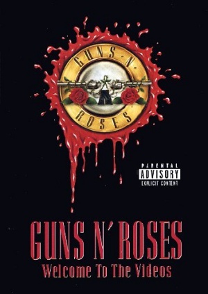 Guns 'n' Roses: Welcome to the Videos [DVD] [2003]