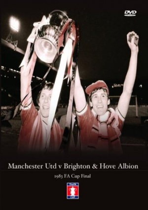 1983 FA Cup Final Manchester United v Brighton Hove Albion [DVD]