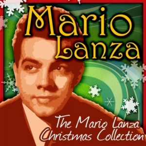 The Mario Lanza Christmas Collection