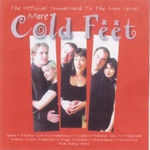 More Cold Feet: The Official Soundtrack To The New Series