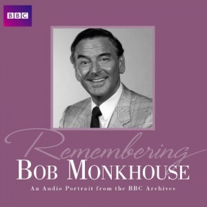 Remembering... Bob Monkhouse (BBC Audio)