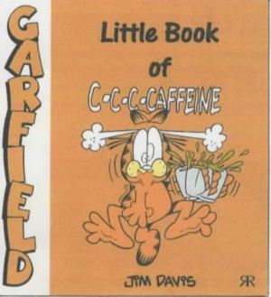 Little Book of C-c-c-caffeine (Garfield Little Books)