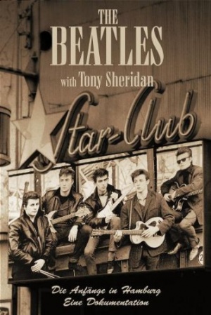 The Beatles: the Beatles With Tony Sheridan - the Beginnings... [DVD]