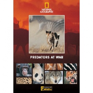 National Geographic: Predators at War [DVD]