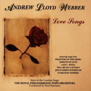 Andrew Lloyd Webber: Love Songs