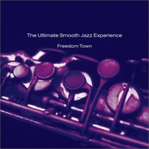 The Ultimate Smooth Jazz Experience