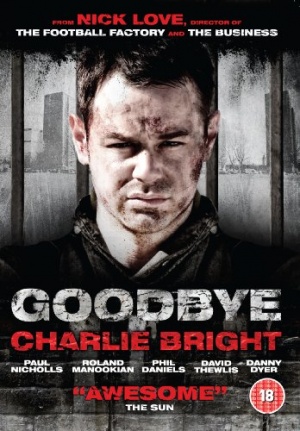 Goodbye Charlie Bright [DVD] [2001]