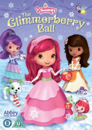 Strawberry Shortcake - The Glimmerberry Ball [DVD]