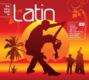 The Very Best Of Latin Music