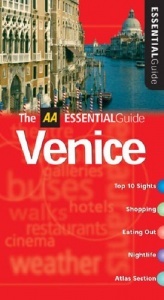 AA Essential Venice (AA Essential Guide)