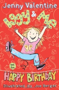 Iggy and Me and The Happy Birthday (Iggy and Me, Book 2)