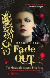 Fade Out (The Morganville Vampires Book 7)