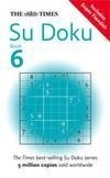 The Times Su Doku Book 6: Bk. 6
