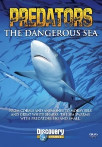 Predators - The Dangerous Sea [DVD]