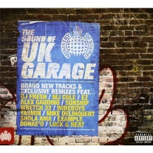 The Sound Of UK Garage