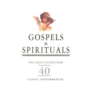 Gospels and Spirituals Gold [BOX SET]