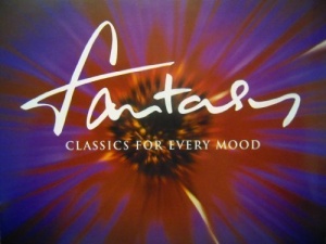 Fantasy : Classics For Every Mood