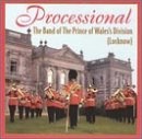 Processional - The Band of The Prince of Wales