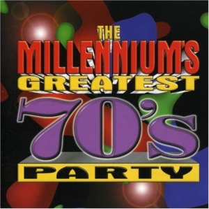 The Millennium's Greatest 70's Party
