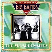 The Legendary Big Bands Series: The Squadronaires