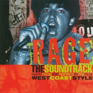 Rage : The Soundtrack [Explicit]