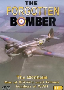 The Forgotten Bomber: The Blenheim [DVD]