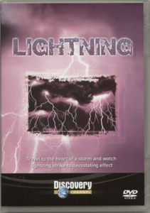 Nature's Fury - Lightning - Travel to the Heart of a Storm