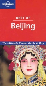 Beijing (Lonely Planet Best of ...)