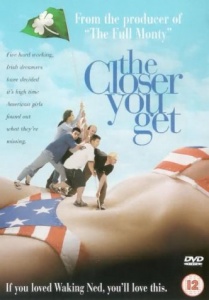 The Closer You Get [DVD] [2000]