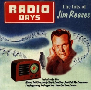 Radio Days - Hits Of Jim Reeves