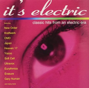 It's Electric: Classic Hits from an Electric Era