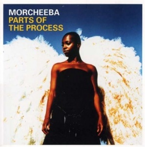 Parts of the Process - The Best of Morcheeba