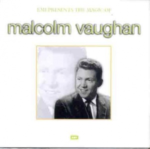 The Magic Of Malcolm Vaughan