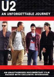 U2 - An Unforgettable Journey [2005] [DVD] [2006]