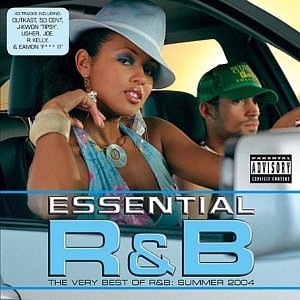 Essential R&B - the Very Best of R&B Summer 2004