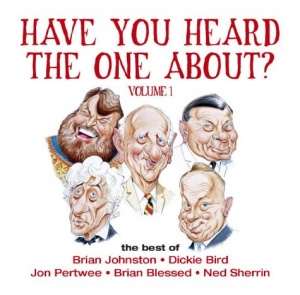 Have You Heard the One About?: v. 1