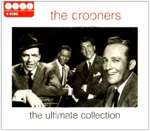 Crooners, The - The Ultimate Collection