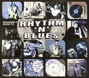 Beginners Guide To Rhythm N Blues