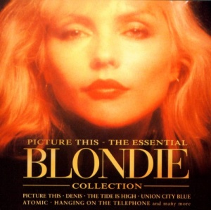 Picture This - The Essential Blondie Collection