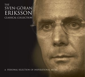 The Sven-GÃ¶ran Eriksson Classical Collection
