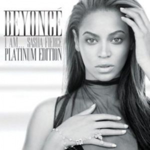 I Am ... Sasha Fierce: Platinum Edition